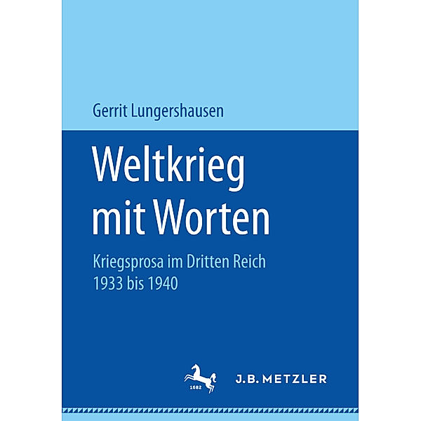 Weltkrieg mit Worten, Gerrit Lungershausen