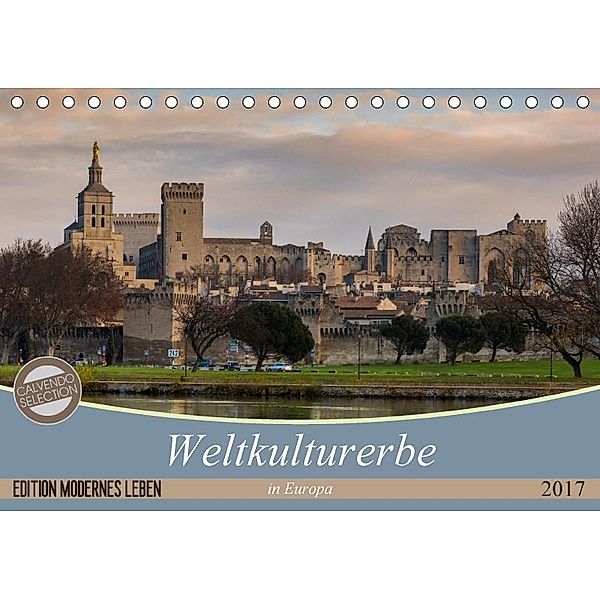 Weltkulturerbe in Europa (Tischkalender 2017 DIN A5 quer), Carmen Steiner und Matthias Konrad