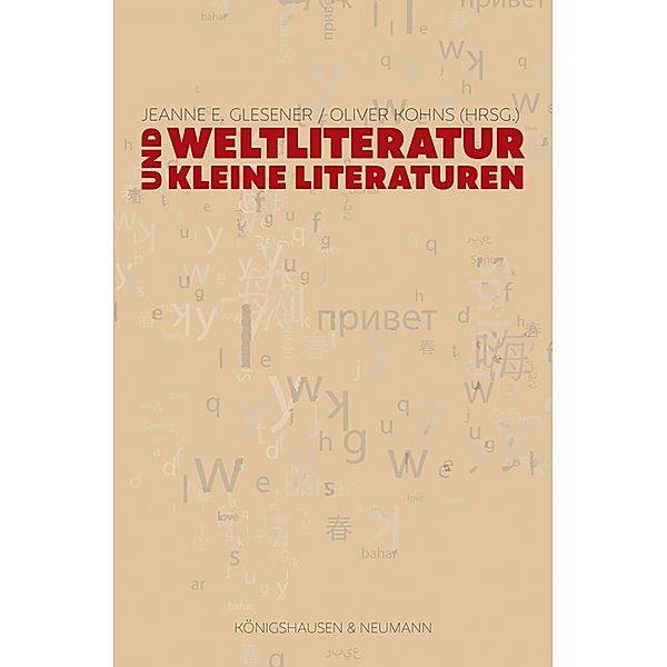 Weltliteratur und Kleine Literaturen