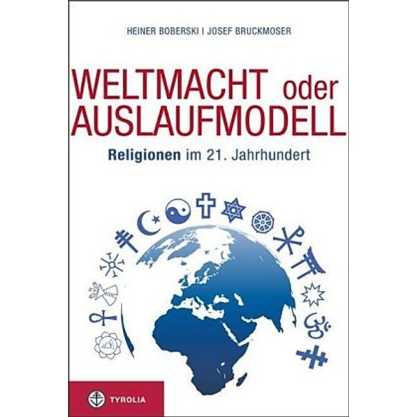 Weltmacht oder Auslaufmodell, Heiner Boberski, Josef Bruckmoser