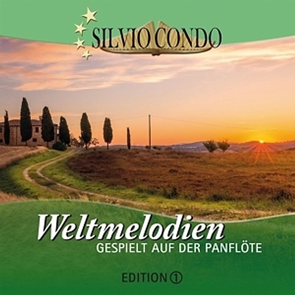Weltmelodien Auf Der Panflöte,Ed.1, Silvio Condo