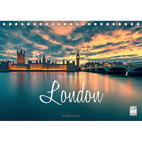 Weltmetropole London (Tischkalender 2021 DIN A5 quer), Stefan Becker