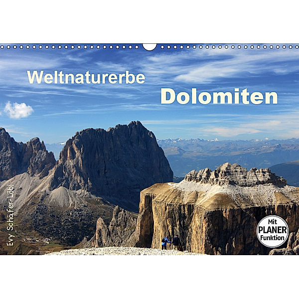 Weltnaturerbe DOLOMITEN (Wandkalender 2019 DIN A3 quer), Evy Schäfer-Löbl