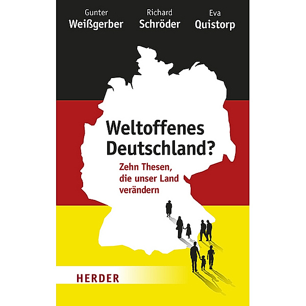 Weltoffenes Deutschland?, Gunter Weißgerber, Richard Schröder, Eva Quistorp