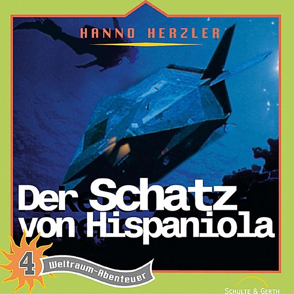 Weltraum-Abenteuer - 4 - 04: Der Schatz von Hispaniola, Hanno Herzler