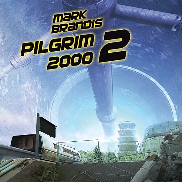 Weltraumpartisanen - 14 - Pilgrim 2000 2, Nikolai von Michalewsky