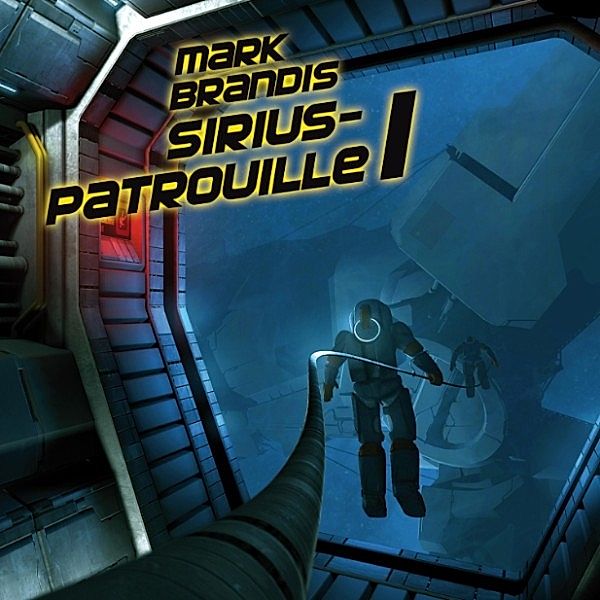 Weltraumpartisanen - 19 - Sirius-Patrouille 1, Nikolai von Michalewsky