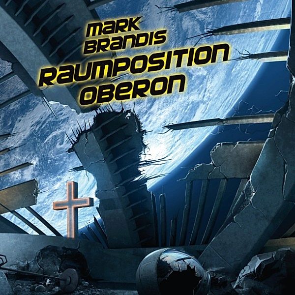 Weltraumpartisanen - 25 - Raumposition Oberon, Nikolai von Michalewsky