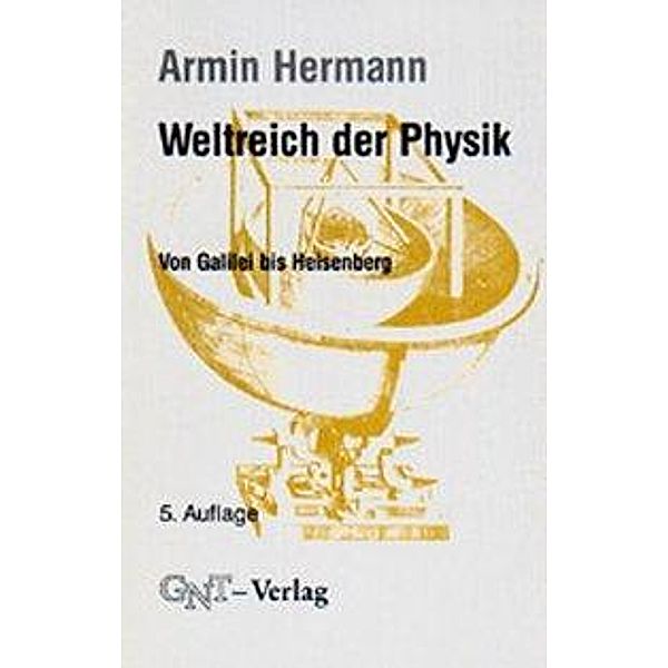 Weltreich der Physik, Armin Hermann