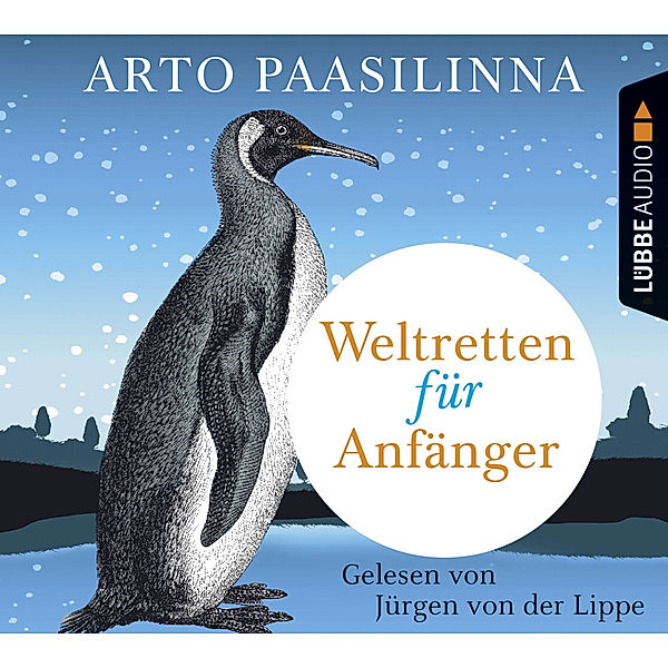 Weltretten für Anfänger,4 Audio-CDs, Arto Paasilinna