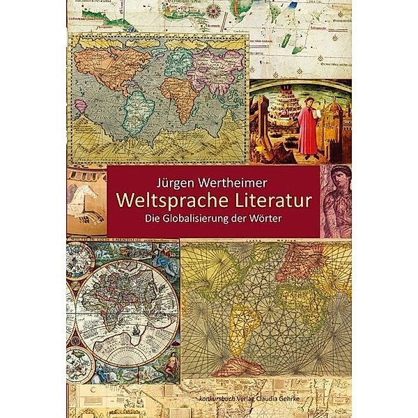 Weltsprache Literatur, Jürgen Wertheimer