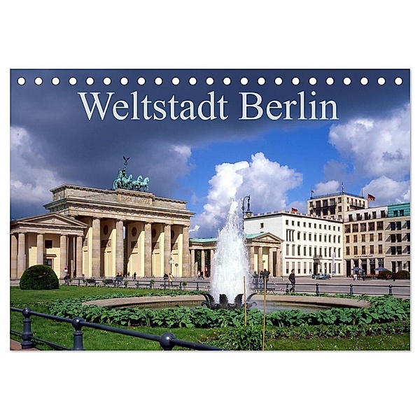 Weltstadt Berlin (Tischkalender 2024 DIN A5 quer), CALVENDO Monatskalender, lothar reupert
