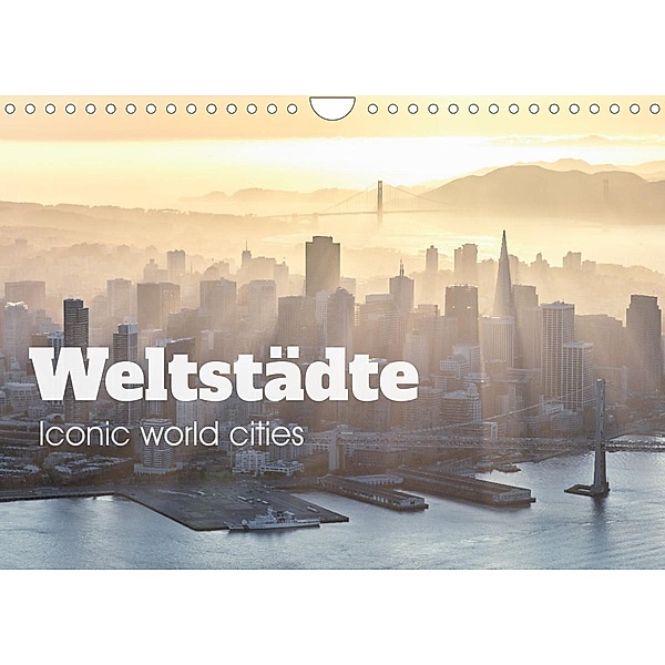 Weltstädte - Iconic world cities (Wandkalender 2022 DIN A4 quer), Matteo Colombo