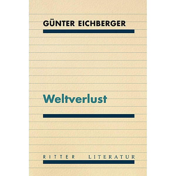 Weltverlust, Günter Eichberger