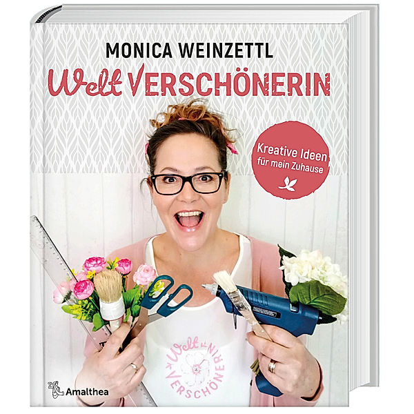 Weltverschönerin, Monica Weinzettl