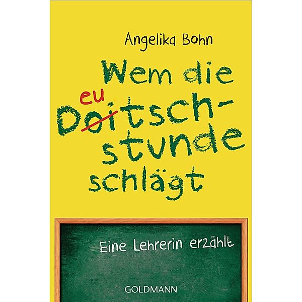 Wem die Deutschstunde schlägt, Angelika Bohn