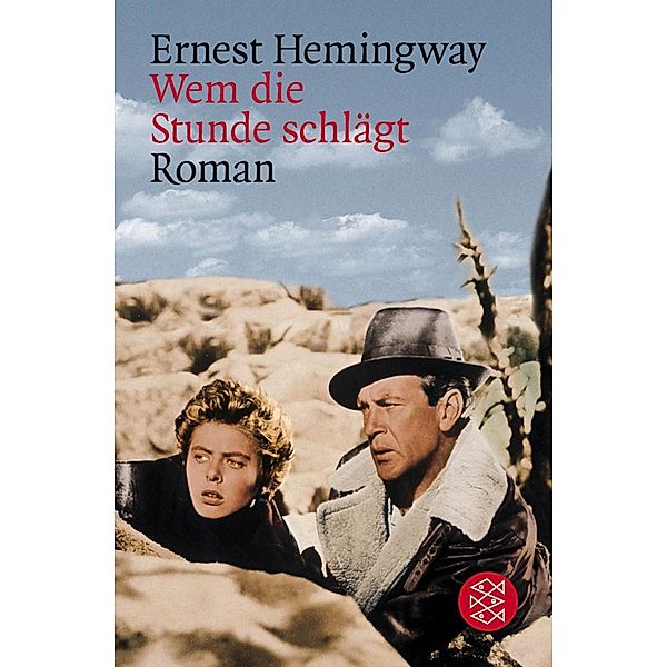 Wem die Stunde schlägt, Ernest Hemingway