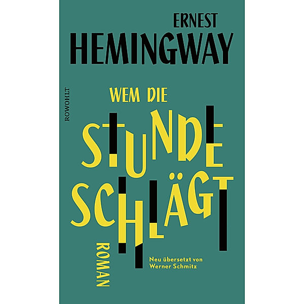 Wem die Stunde schlägt, Ernest Hemingway