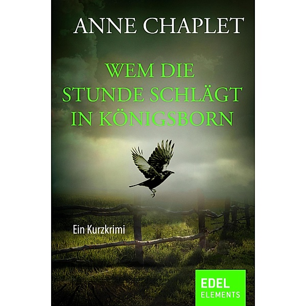 Wem die Stunde schlägt in Königsborn, Anne Chaplet