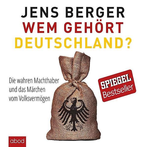 Wem gehört Deutschland, Jens Berger