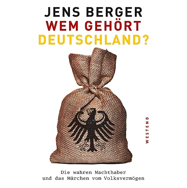 Wem gehört Deutschland?, Jens Berger