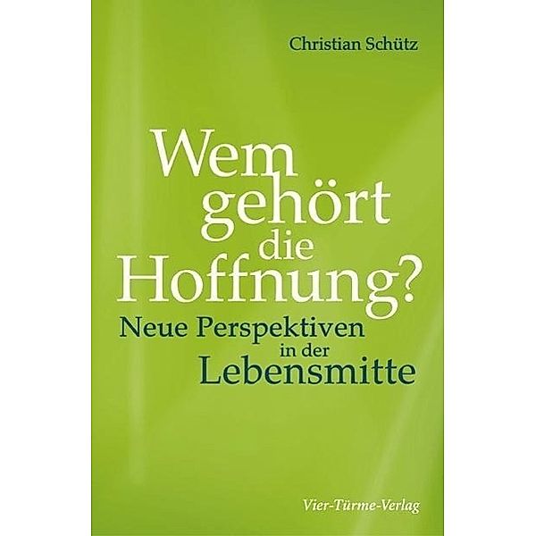 Wem gehört die Hoffnung?, Christian Schütz
