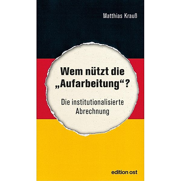 Wem nützt die Aufarbeitung?, Matthias Krauß