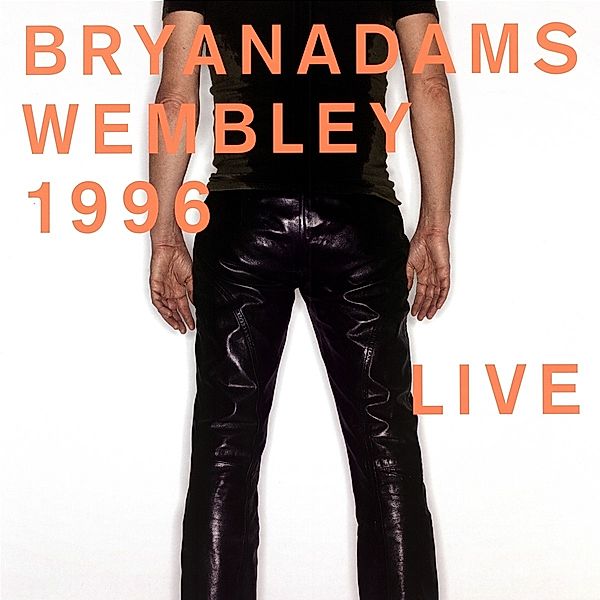 Wembley 1996 Live (Ltd.White 3lp) (Vinyl), Bryan Adams