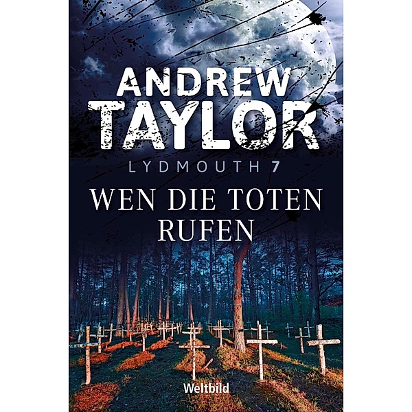 Wen die Toten rufen, Andrew Taylor