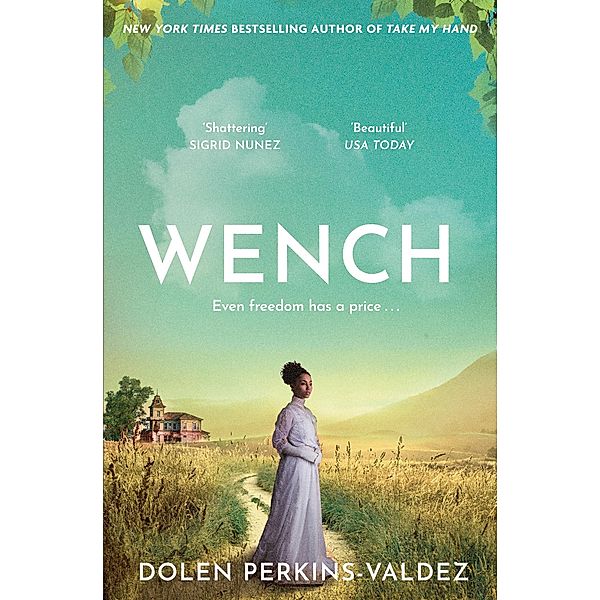 Wench, Dolen Perkins-Valdez