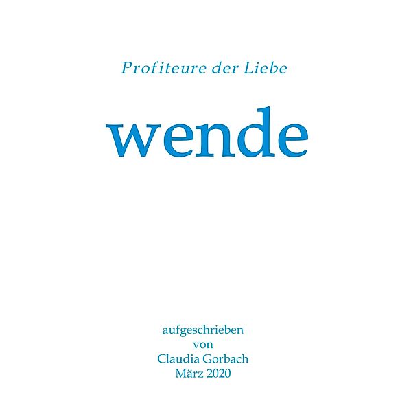 wende, Claudia Gorbach