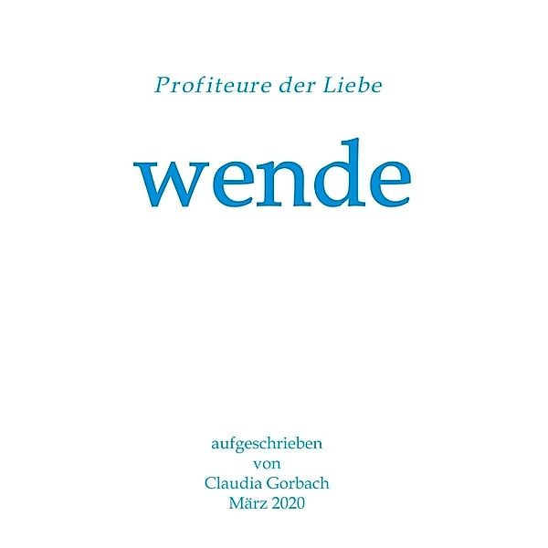 wende, Claudia Gorbach