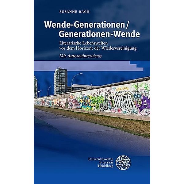 Wende-Generationen / Generationen-Wende, Susanne Bach