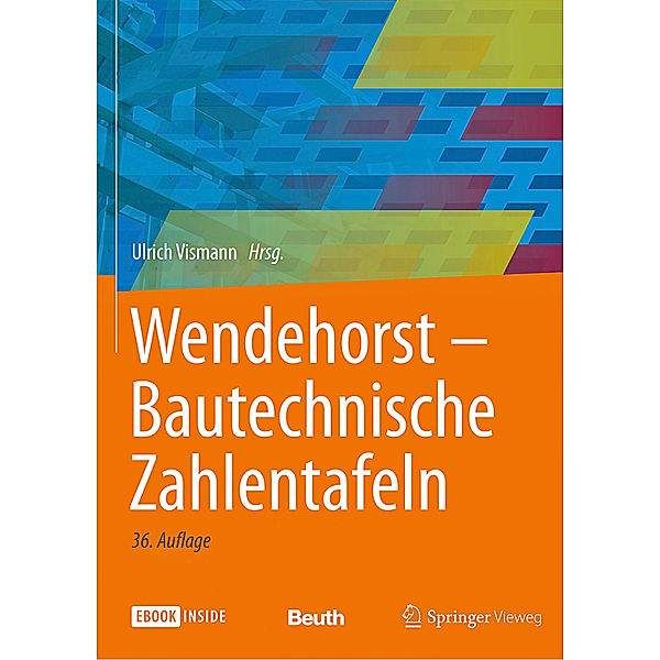 Wendehorst Bautechnische Zahlentafeln, m. E-Book