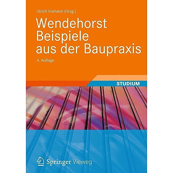 Wendehorst Beispiele aus der Baupraxis