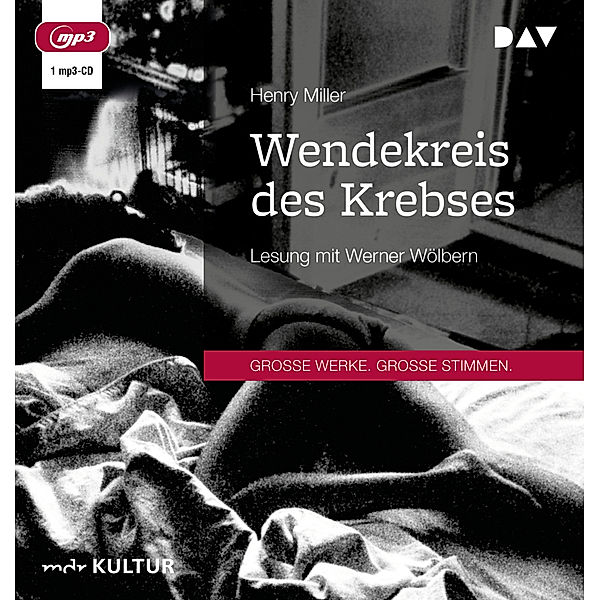 Wendekreis des Krebses,1 Audio-CD, 1 MP3, Henry Miller