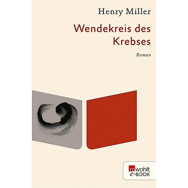 Wendekreis des Krebses, Henry Miller