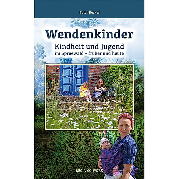 Wendenkinder, Peter Becker