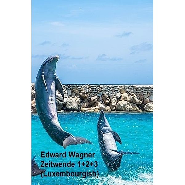 Wendepunkt 1+2+3, Eduard Wagner