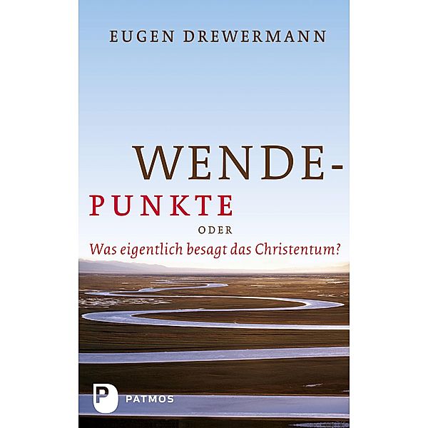 Wendepunkte, Eugen Drewermann