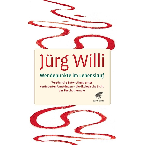 Wendepunkte im Lebenslauf, Jürg Willi