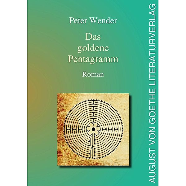 Wender, P: Das goldene Pentagramm, Peter Wender