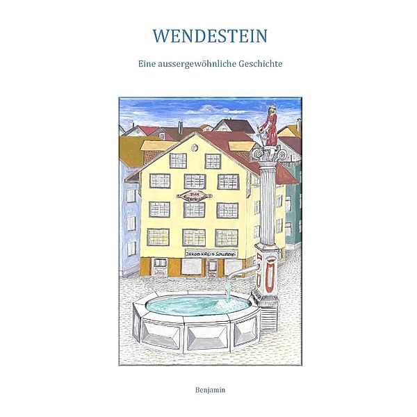 Wendestein, Benjamin