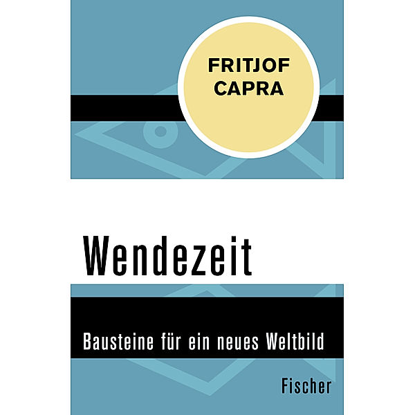 Wendezeit, Fritjof Capra