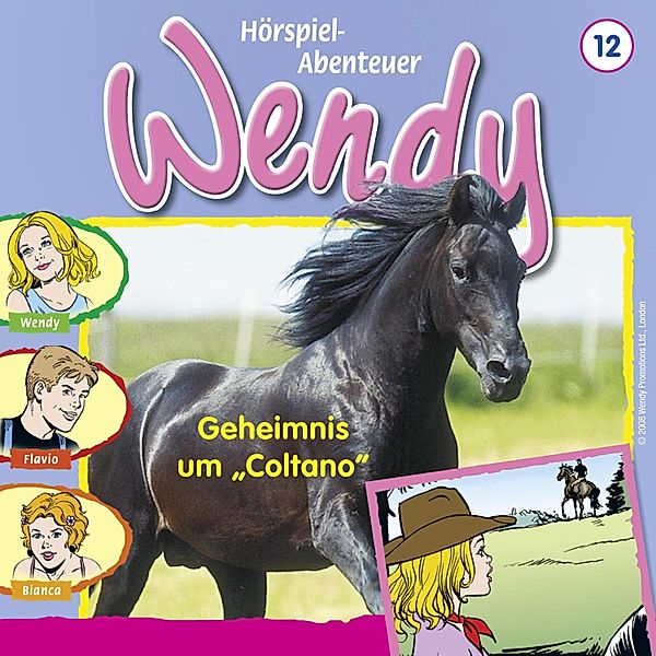 Wendy - 12 - Geheimnis um Coltano, H. G. Franciskowsky