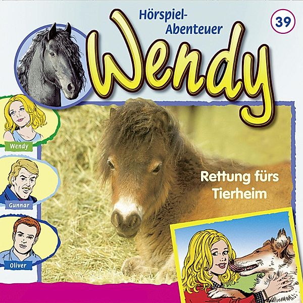 Wendy - 39 - Rettung fürs Tierheim, Nelly Sand