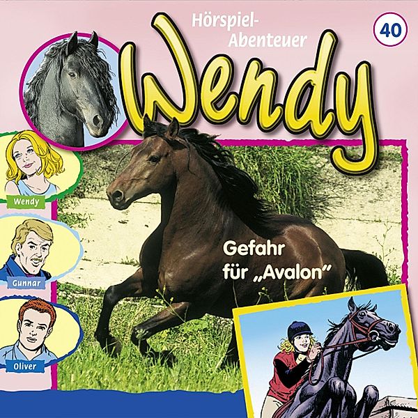 Wendy - 40 - Gefahr für Avalon, Nelly Sand