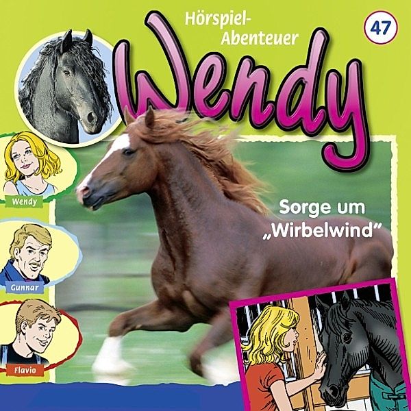 Wendy - 47 - Wendy - Sorge um Wirbelwind, Nelly Sand