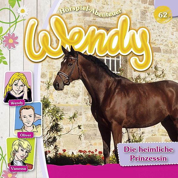 Wendy - 62 - Die heimliche Prinzessin, Nelly Sand