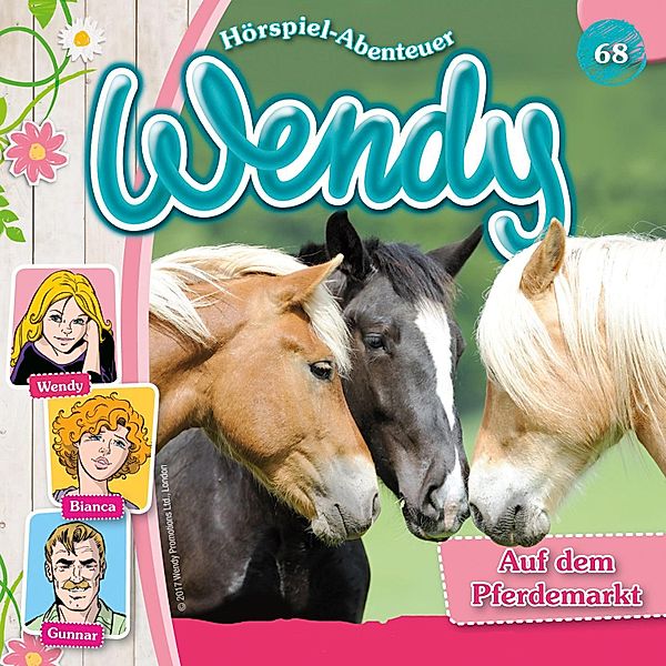 Wendy - 68 - Auf dem Pferdemarkt, Nelly Sand